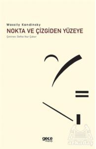 Nokta Ve Çizgiden Yüzeye - Gece Kitaplığı