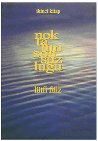 Noktanın Sonsuzluğu İkinci Kitap - Pan Yayıncılık