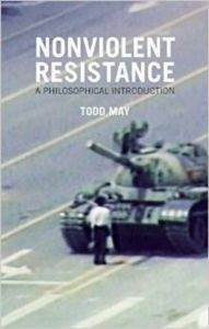 Nonviolent Resistance: A Philosophical Introduction - 1