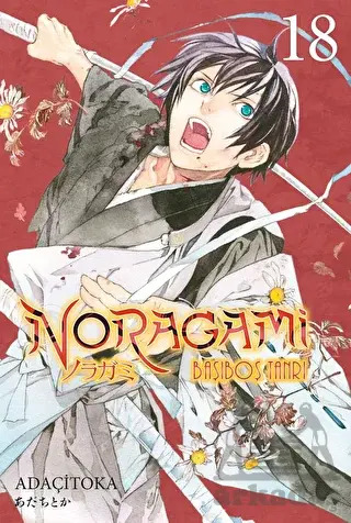 Noragami 18. Cilt - Gerekli Şeyler Yayıncılık