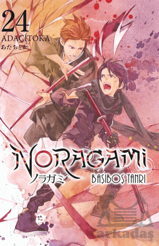 Noragami 24. Cilt - Gerekli Şeyler Yayıncılık