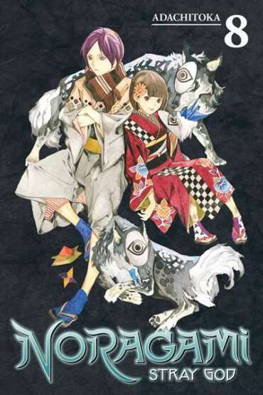 Noragami: Stray God 8 - Kodansha Comics USA
