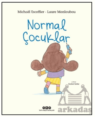 Normal Çocuklar - 1