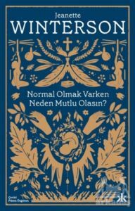 Normal Olmak Varken Neden Mutlu Olasın? - 1