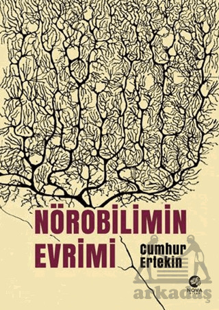 Nörobilimin Evrimi - Nova Kitap
