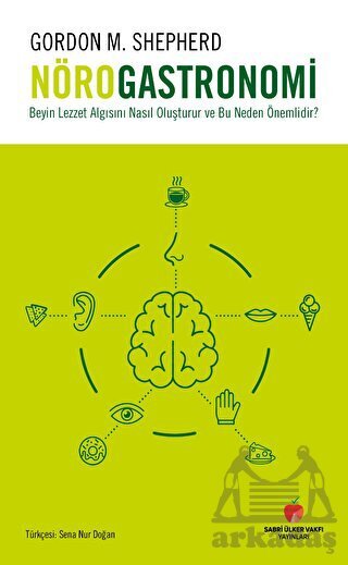 Nörogastronomi - Sabri Ülker Vakfı Yayınları