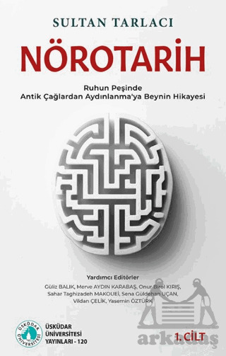 Nörotarih - 1 - Üsküdar Üniversitesi Yayınları