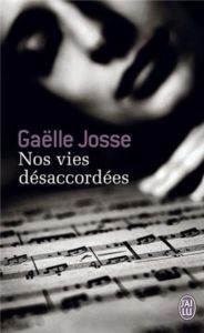 Nos vies desaccordees - 1