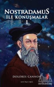 Nostradamus İle Konuşmalar 1 - Dağhan Külegeç Yayınları