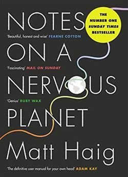 Notes On A Nervous Planet - Canongate Books