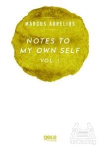 Notes To My Own Self Vol.1 - 1