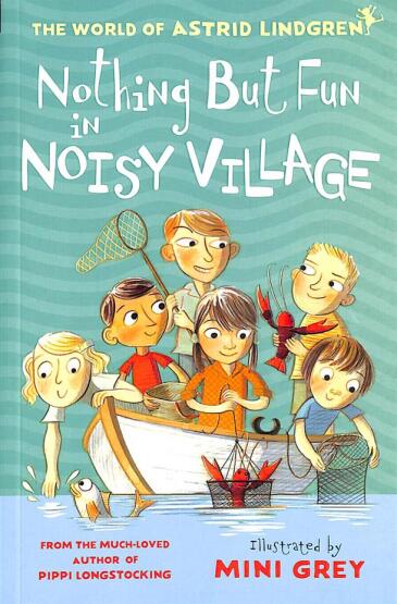 Nothing but Fun in Noisy Village - The World of Astrid Lindgren - Oxford University Press