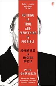 Nothing İs True And Everything İs Possible: Adventures İn Russia - Faber & Faber UK
