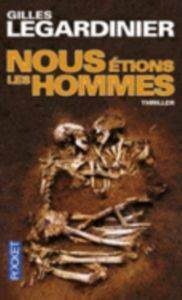 Nous etions les hommes - 1