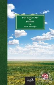 Nuh Kanunları Ve Nuhilik - İsam Yayınları