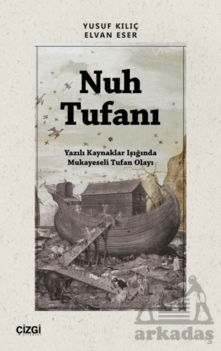 Nuh Tufanı - Çizgi Kitabevi Yayınları