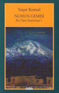 Nuhun Gemisi; Bu Diyar Baştanbaşa 1 - Yapı Kredi Yayınları