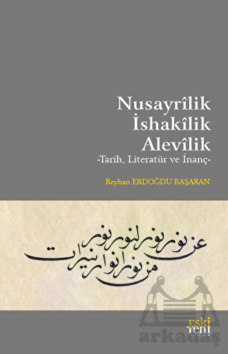 Nusayrilik İshakilik Alevilik - Eski Yeni Yayınları