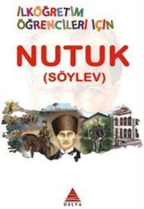 Nutuk (İlköğretim Öğrencileri İçin) - Delta Kültür Yayınevi