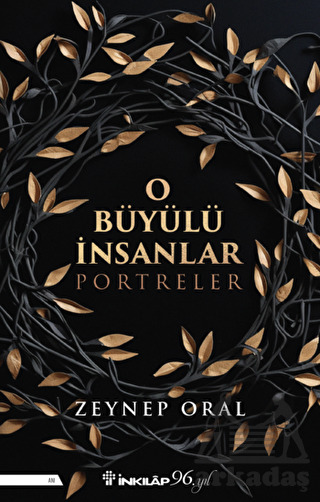 O Büyülü İnsanlar - İnkılap Kitabevi