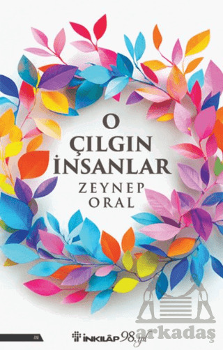 O Çılgın İnsanlar - İnkılap Kitabevi