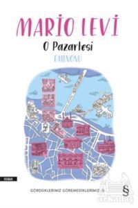 O Pazartesi Eminönü - Gördüklerimiz Göremediklerimiz 3 - Everest Yayınları