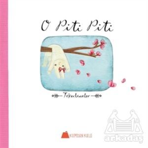 O Piti Piti - Kumdan Kale
