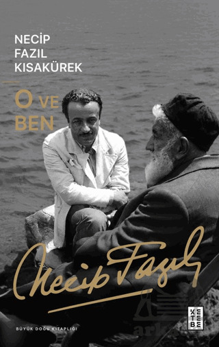 O Ve Ben - Ketebe Yayınları