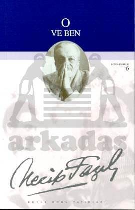 O ve Ben (Kod:6) - Büyük Doğu Yayınları