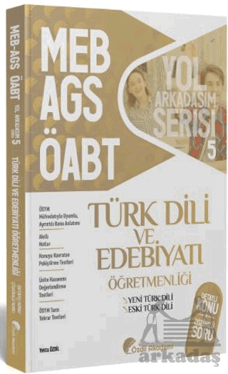 ÖABT MEB-AGS Türk Dili Ve Edebiyatı 5. Kitap Eski Yeni Türk Dili Konu Anlatımlı Soru Bankası - Özdil Akademi Yayınları