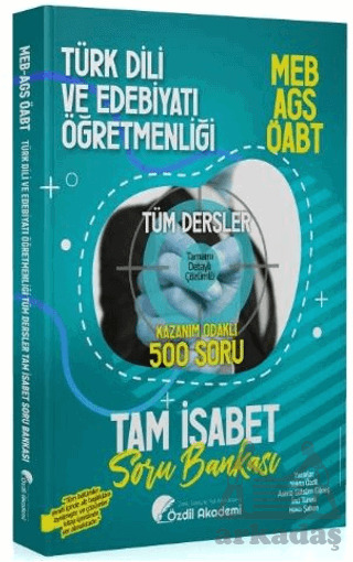 ÖABT MEB-AGS Türk Dili Ve Edebiyatı Öğretmenliği Tam İsabet 500 Soru Bankası Çözümlü - 5