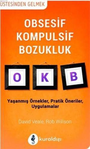 Obsesif Kompulsif Bozukluk - Kuraldışı Yayınevi