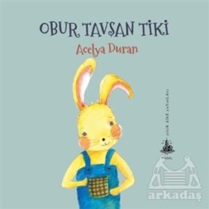 Obur Tavşan Tiki - Yitik Ülke Yayınları