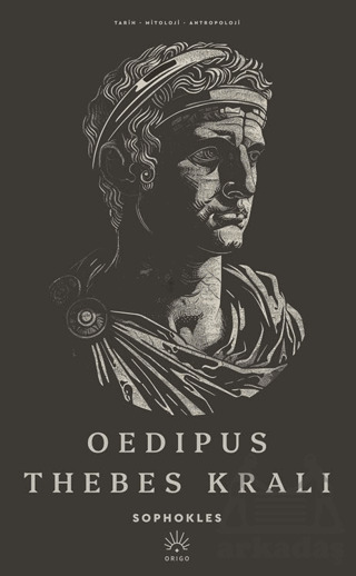 Oedipus Thebes Kralı - Origo Yayınevi