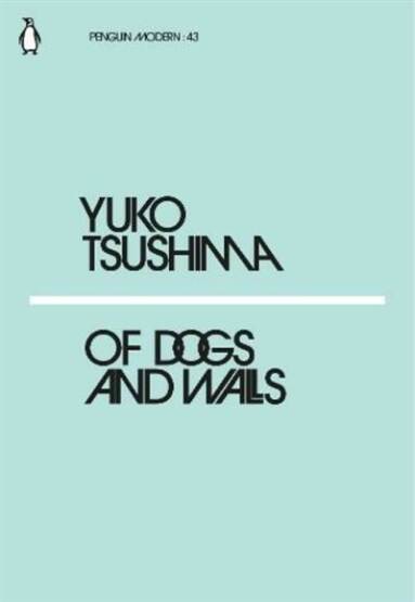 Of Dogs and Walls - Penguin Classics UK