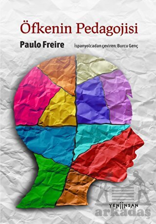Öfkenin Pedagojisi - Yeni İnsan Yayınevi