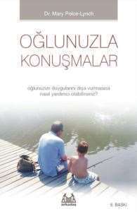 Oğlunuzla Konuşmalar - Arkadaş Yayınevi