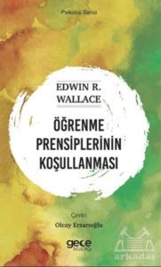 Öğrenme Prensiplerinin Koşullanması - 1