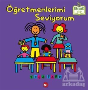 Öğretmenlerimi Seviyorum - Beyaz Balina Yayınları