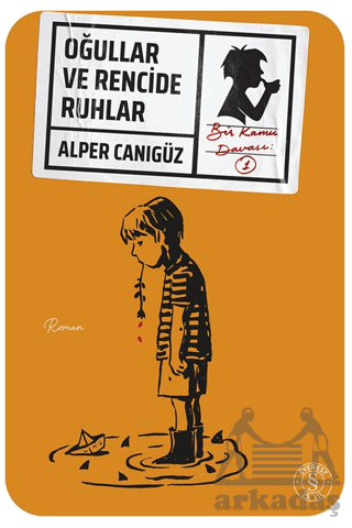 Oğullar Ve Rencide Ruhlar - Everest Yayınları