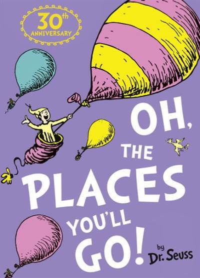 Oh, The Places You'll Go - Harper Collins Children
