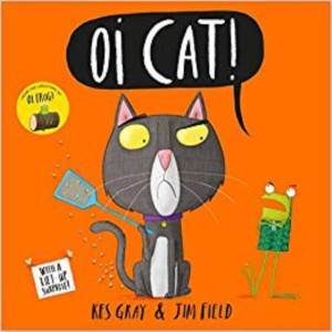 Oi Cat! - Hodder Children’s