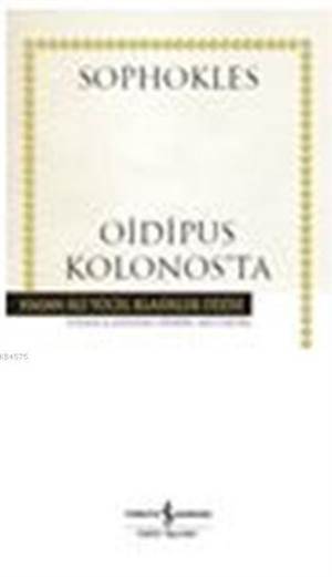 Oidipus Kolonos'ta - 1