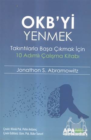 OKB'yi Yenmek - APAMER Psikoloji Yayınları