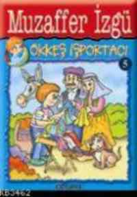 Ökkeş İşportacı - Özyürek Yayınları