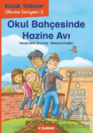 Okul Bahçesinde Hazine Avı - Tudem Yayınları