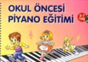 Okul Öncesi Piyano Eğitimi - İnkılap Kitabevi