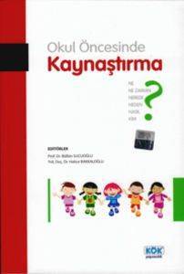 Okul Öncesinde Kaynaştırma - Kök Yayınevi