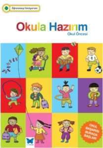 Okula Hazırım - Mavi Kelebek Yayınları