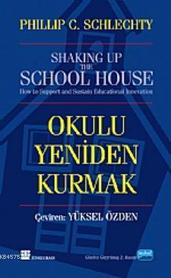Okulu Yeniden Kurmak - 1